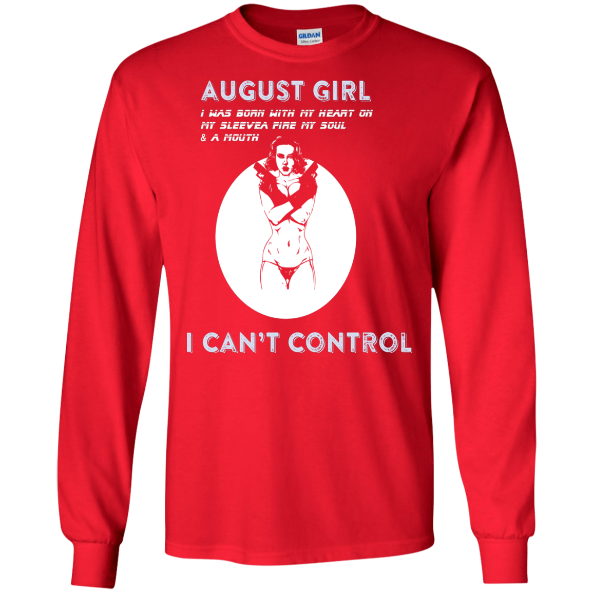 August Girl I Was Born With My Heart T-shirt Red