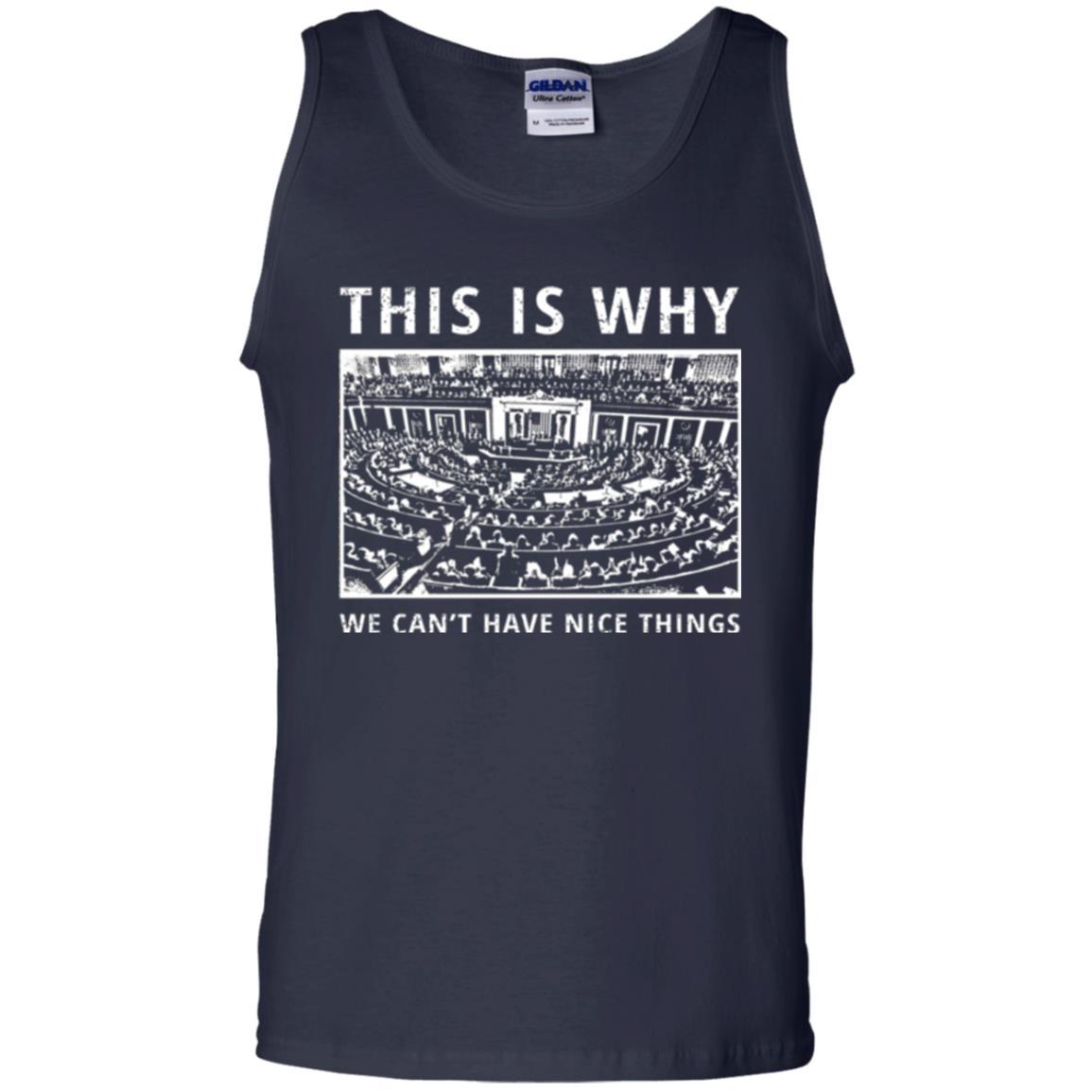 Libertarian T-shirt We Can't Have Nice Things Navy