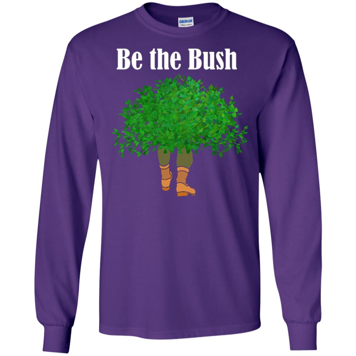 Be The Bush Camper Gamers Player Shirt Purple