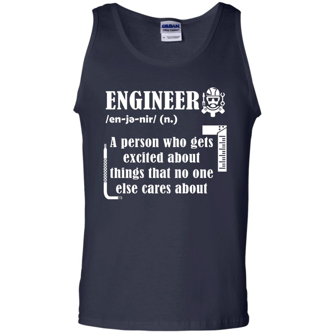 Engineer T-shirt A Person Who Gets Excited About Navy