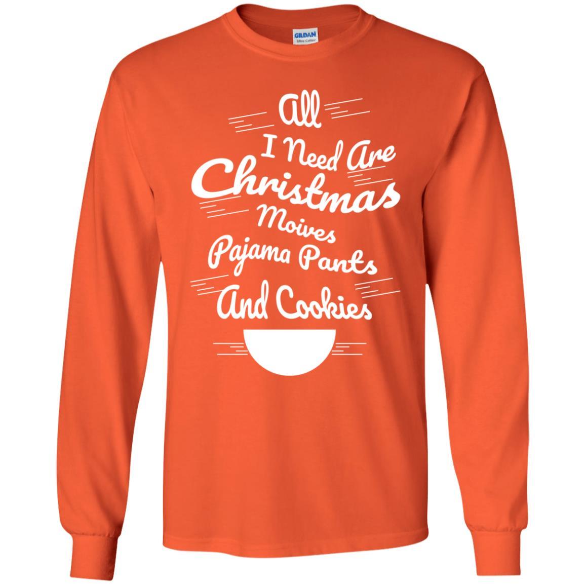 Christmas T-shirt All I Need Are Christmas Movies Pajama Pants Orange