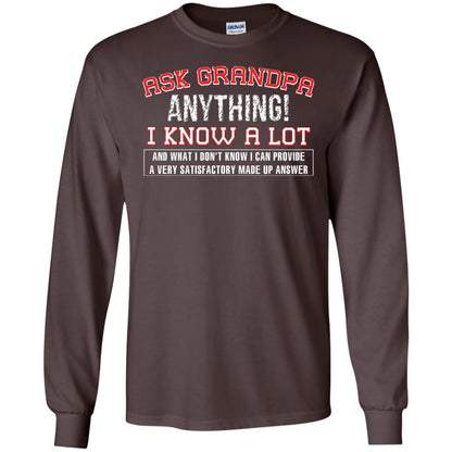 Ask Grandpa Anything I Know A Lot Funny Saying Gift Shirt For Papa Dark Chocolate
