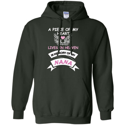 A Piece Of My Heart Lives In Heaven In Memory Of My Nana Shirt Forest Green