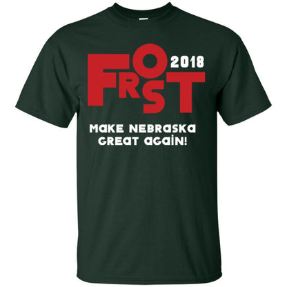 Frost 2018 Make Nebraska Great Again T-shirt Forest Green