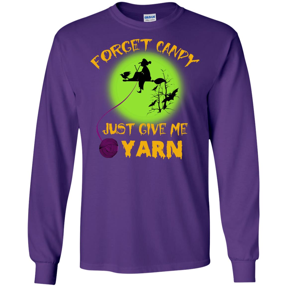 Forget Candy Just Give Me Yarn Crocheting Witches Halloween Shirt Purple