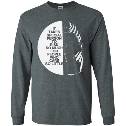 Military T-shirt It Takes Special Person To Risk So Much For People Dark Heather