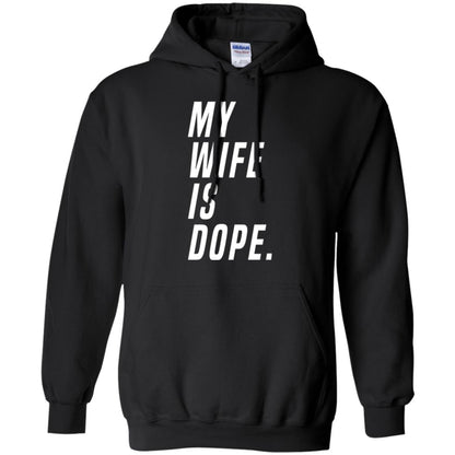 Husband T-shirt My Wife Is Dope Funny Valentine_s Day Gift Black
