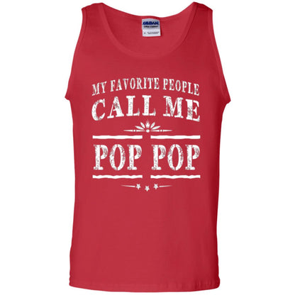 Family T-shirt My Favorite People Call Me Pop Pop Red