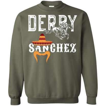 Derby Sanchez When Cinco De Mayo Derby Collide Shirt Military Green