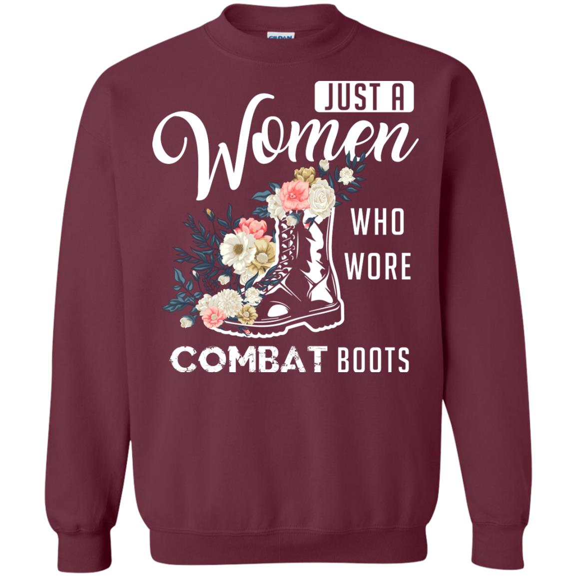 Just A Women Who Wore Combat Boots Female Veteran T-shirt Maroon