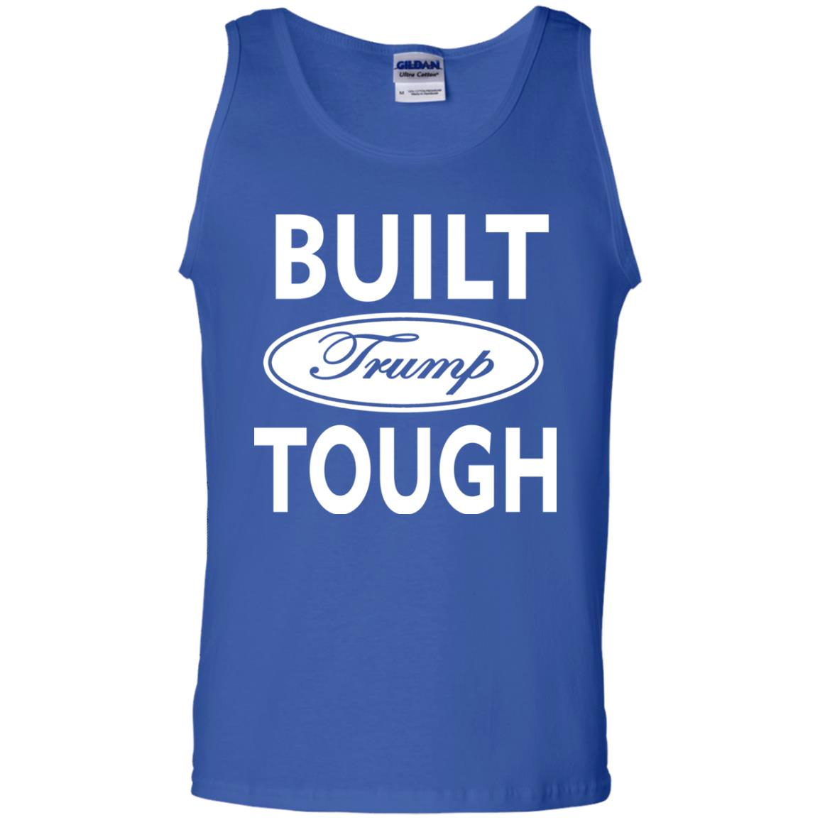 Built Trump Tough Shirt Royal