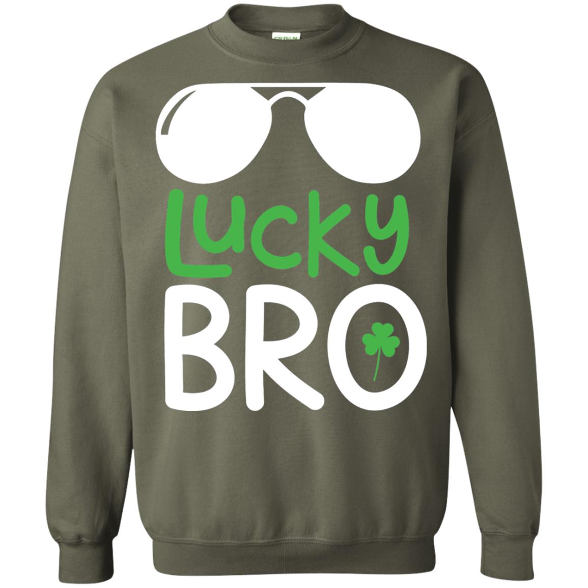 Lucky Bro St. Patrick_s Day T-shirt Military Green