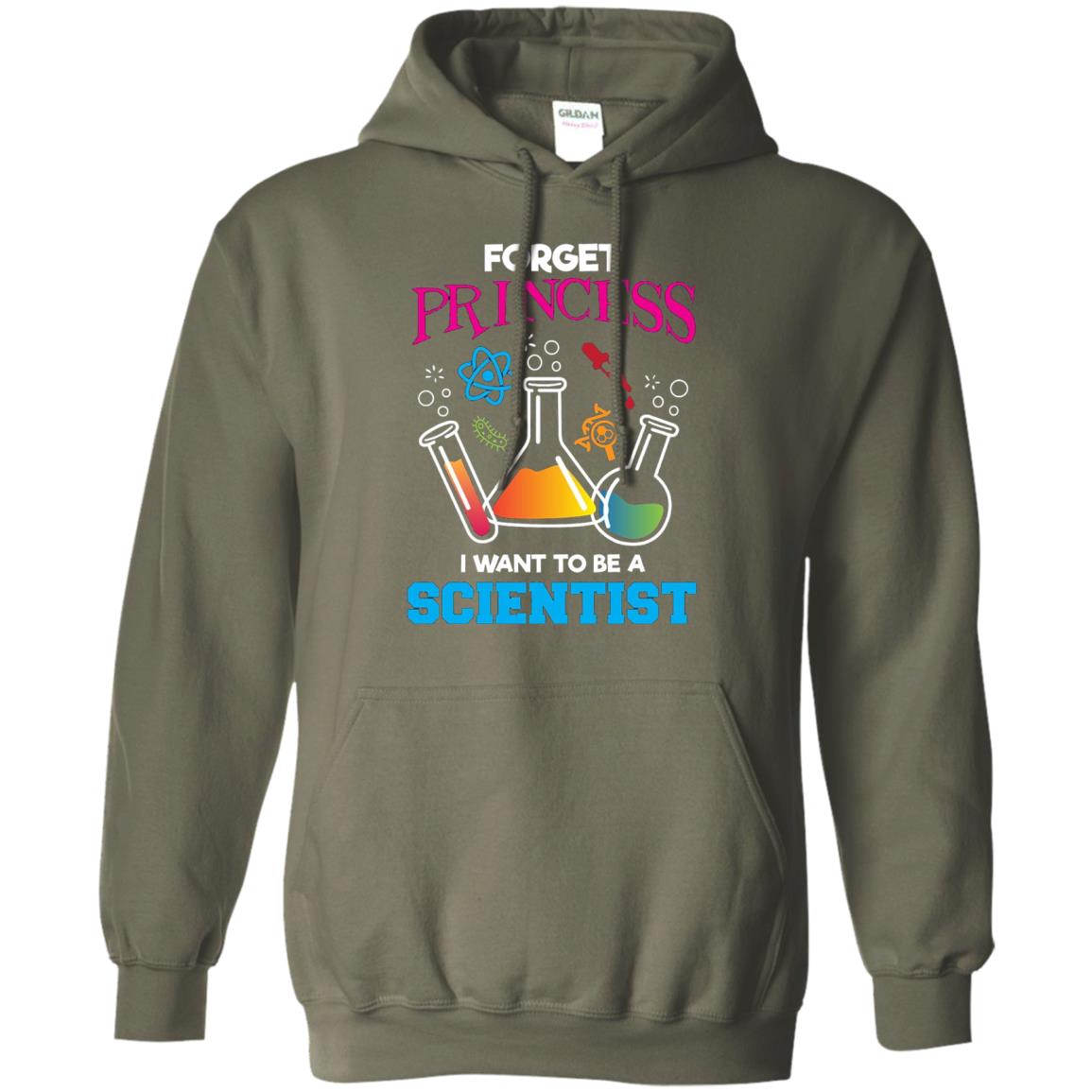 Forget Princess I Want To Be A Scientist Shirt Chemistry Military Green