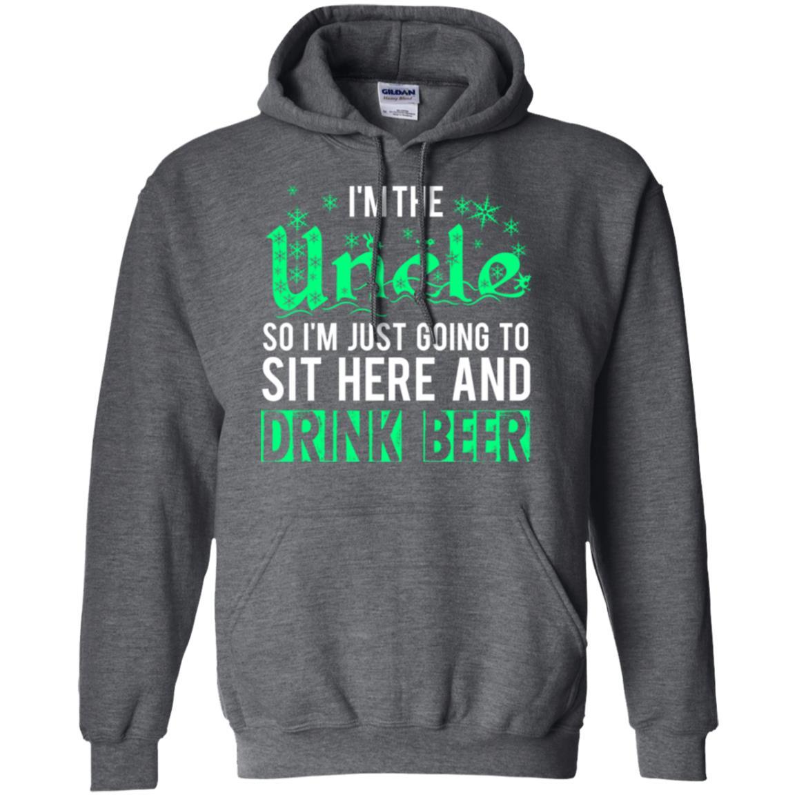 Uncle T-shirt I_m Just Going To Sit Here And Drink Beer Dark Heather