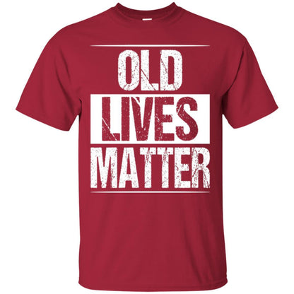Elderly Seniors T-shirt Old Lives Matter T-shirt Cardinal