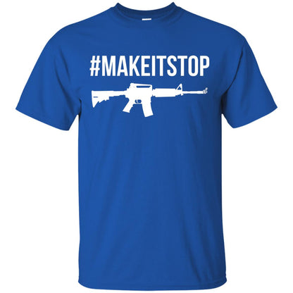 Make It Stop Anti-gun Violence Political T-shirt Royal