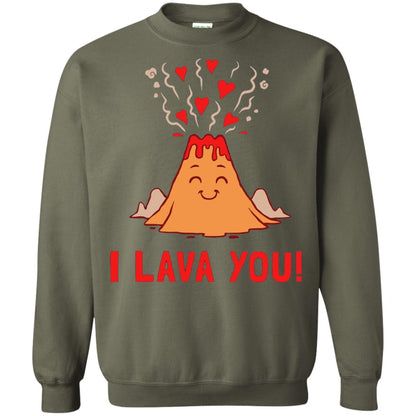 Funny Volcano Valentines Love T-shirt I Lava You T-shirt Military Green