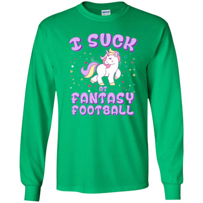 Unicorn Lovers T-shirt I Suck At Fantasy Football Irish Green