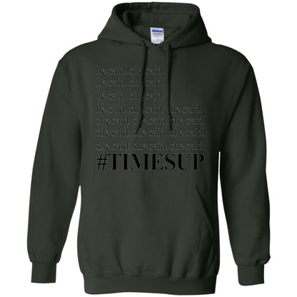 Women_s Right T-shirt Hashtag Times Up He Said She Said Forest Green