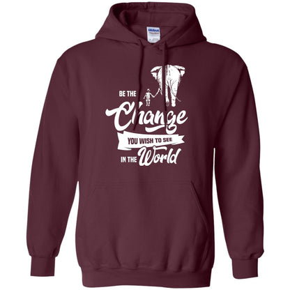 Be The Change You Wish To See In The World Shirt Maroon