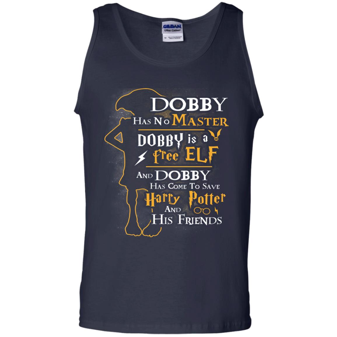 Dobby Has No Master Dobby Is A Free Elf And Dobby Has Come To Save Harry Potter And His Friends Movie Fan T-shirt Navy