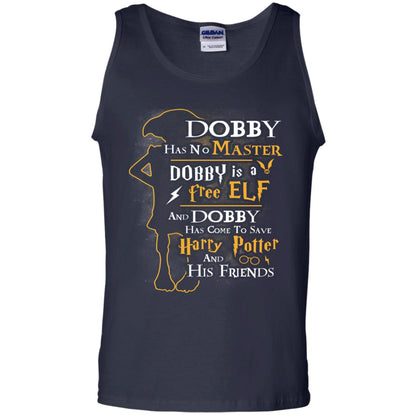 Dobby Has No Master Dobby Is A Free Elf And Dobby Has Come To Save Harry Potter And His Friends Movie Fan T-shirt Navy