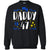 My Daddy Is 47 47th Birthday Daddy Shirt For Sons Or DaughtersG180 Gildan Crewneck Pullover Sweatshirt 8 oz.