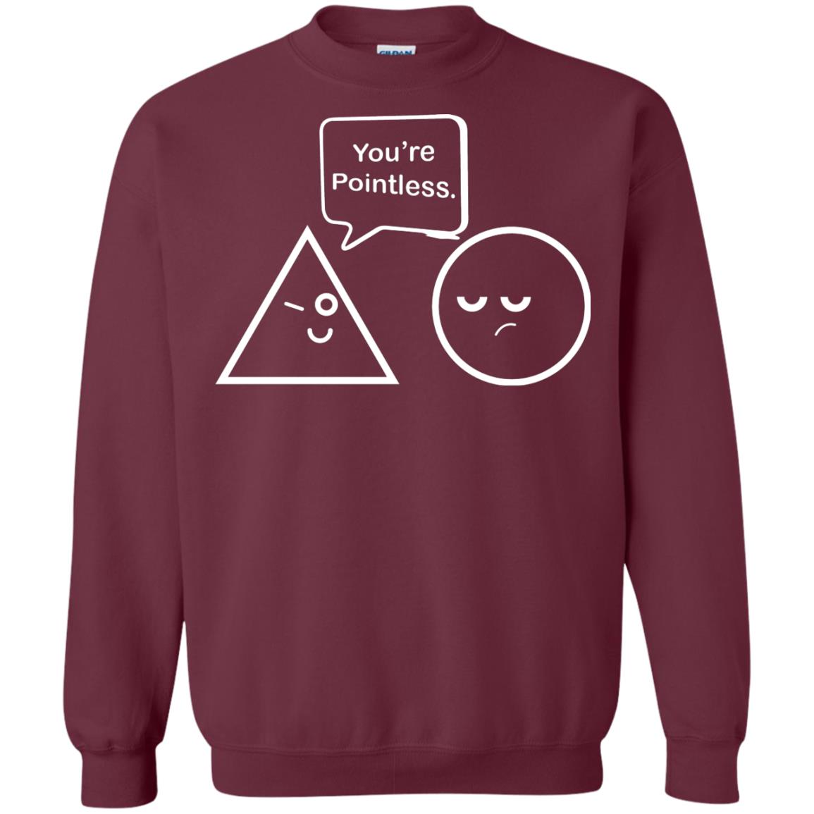 Math Lover T-shirt You're Are Pointless Maroon