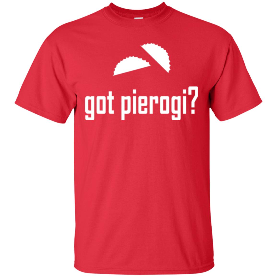 Polish Dumpling Lovers T-shirt Got Pierogi Red