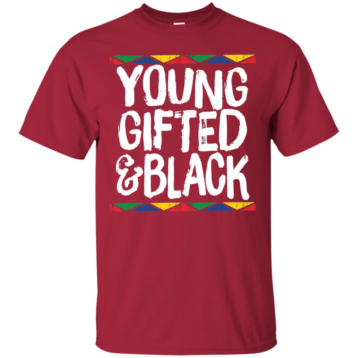 African Pride History Heritage T-shirt Young Gifted And Black Cardinal