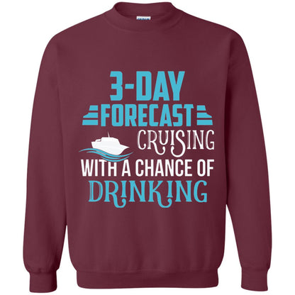 Funny Cruise T-shirt Forecast Cruising With A Chance Maroon