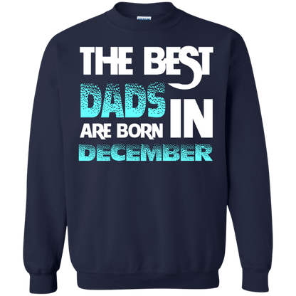 Daddy T-shirt The Best Dads Are Born In December Navy