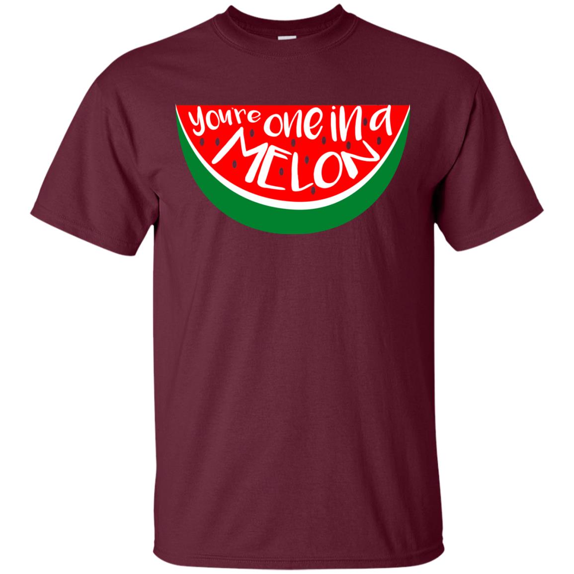 You_re One In A Melon Funny Summer Melon Fruit Shirt Maroon