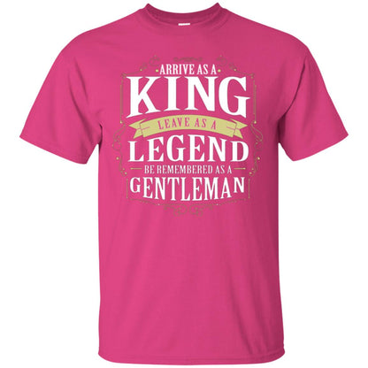Arrive As A King Leave As A Legend Be Remembered As A Gentleman Heliconia