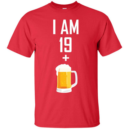 I Am 19 Plus 1 Beer 20th Birthday Shirt Red