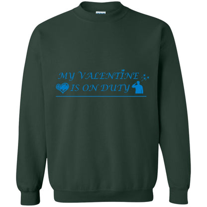 My Valentine Is On Duty Military's Girlfriend Shirt Forest Green