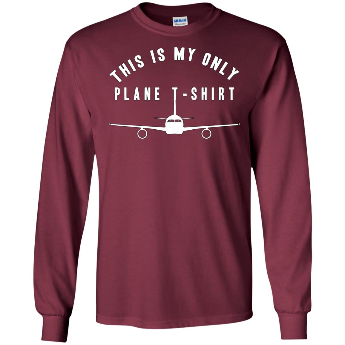 This Is My Only Plane T-shirt Maroon