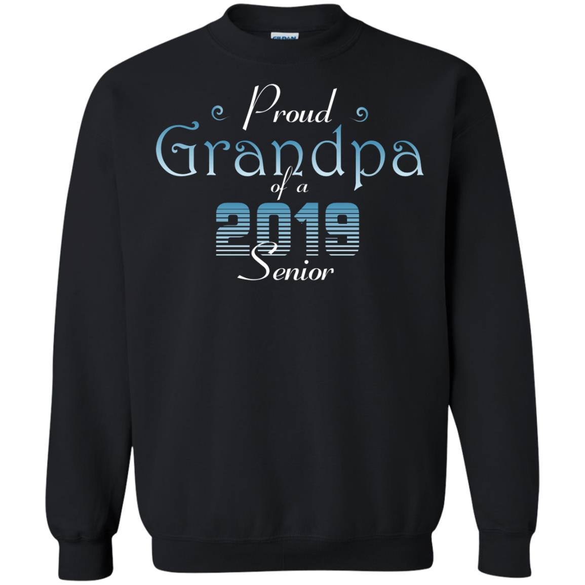 Proud Grandpa Of 2019 Senior Granddad Shirt Black