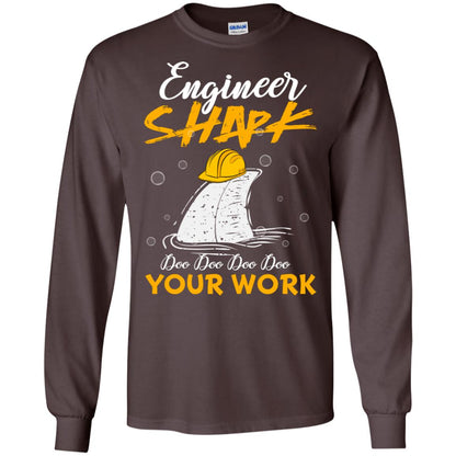 Engineer Shark Doo Doo Doo Your Work Engineering Shark Gift Shirt For Mens Or Womens Dark Chocolate