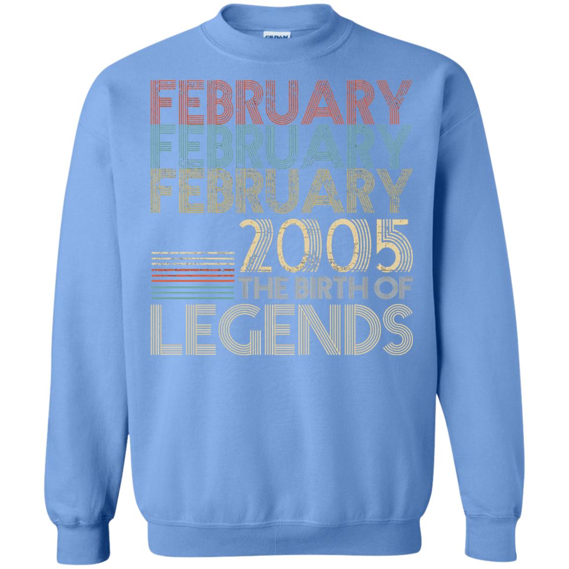 February Retro Classic Vintage 2005 The Birth Of Legends 13th Birthday T-shirt Carolina Blue