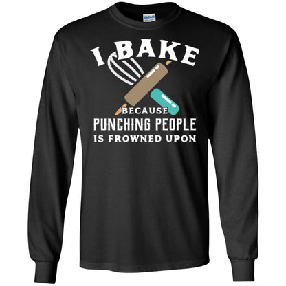 Baking T-shirt I Bake Because Punching People Frowned Upon Black
