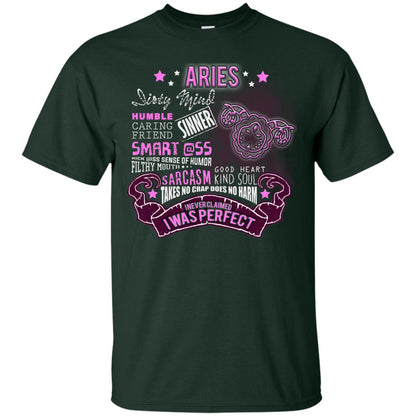 Dirty Mind Humble Caring Friend Filthy Sinner Mouth Good Heart Kind I Never Clamed I Was Perfect Aries Birthday Forest
