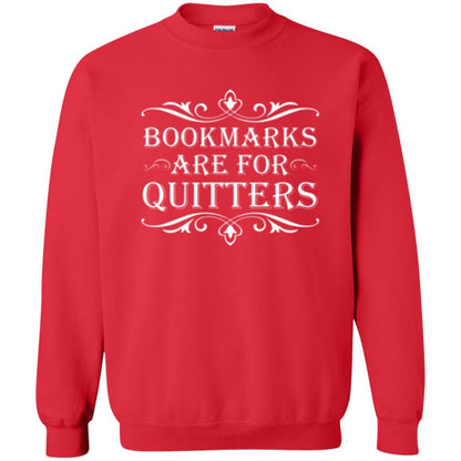 Bookworm T-shirt Bookmarks Are For Quitters Red