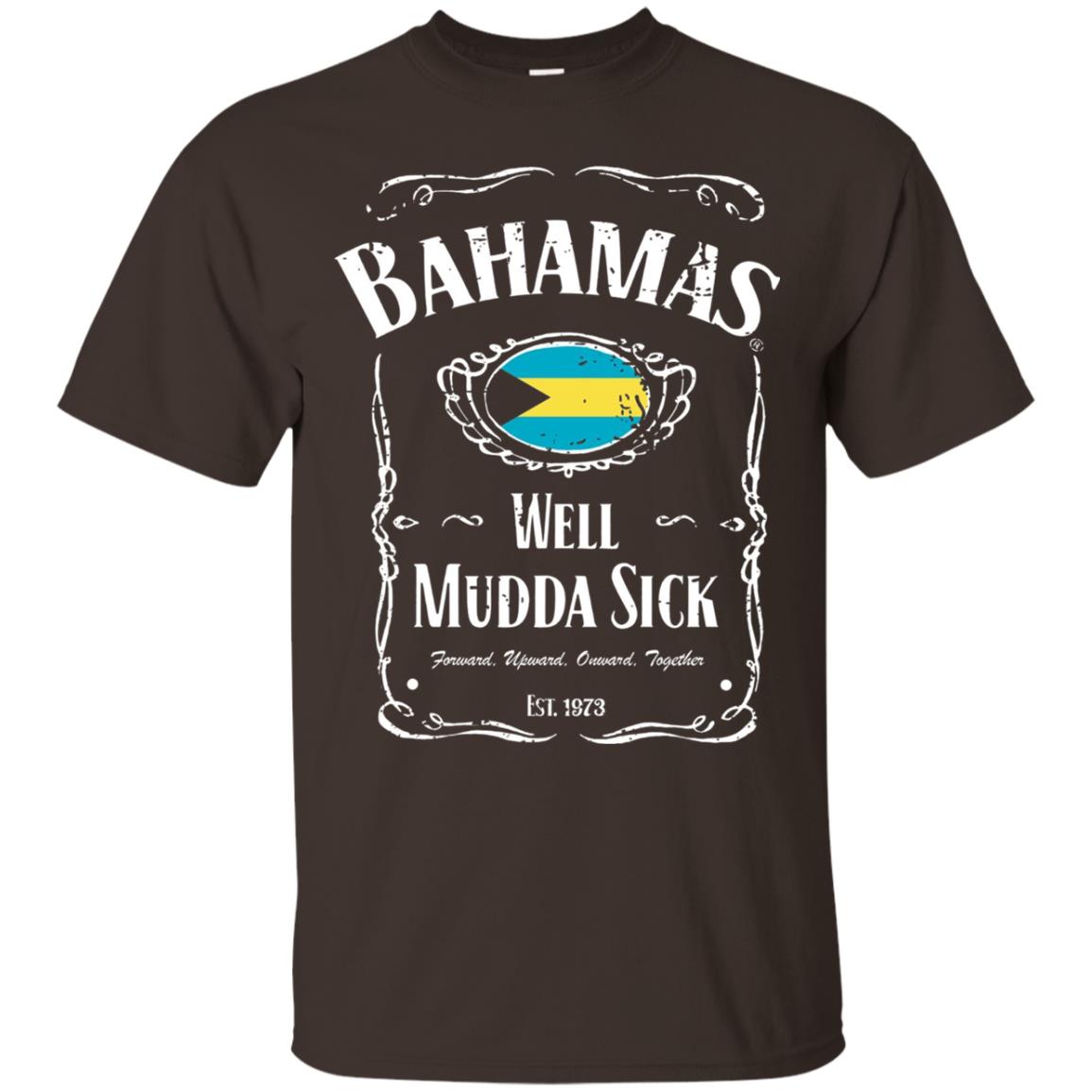 Well Mudda Sick Souvenir Vintage Bahamas Vacation T-shirt