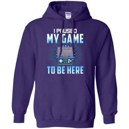 Funny Gaming T-shirt I Paused My Game To Be Here Purple