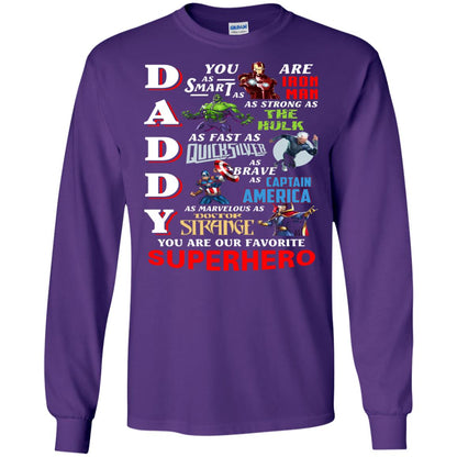 Daddy You Are Our Favorite Superhero Movie Fan T-shirt Purple