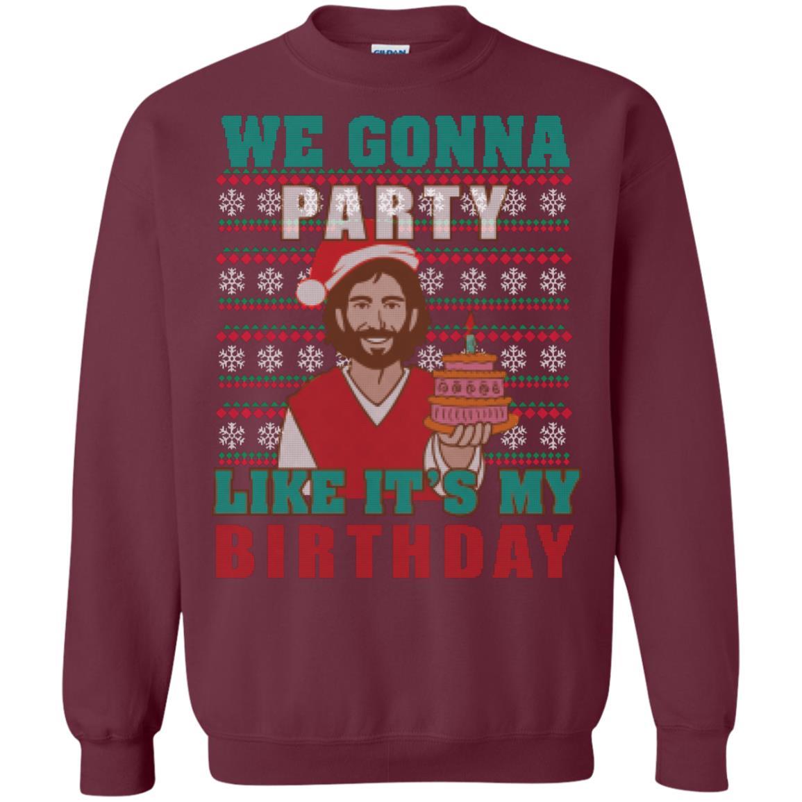 Brithday T-shirt We Gonna Party Like It's My Birthday Maroon