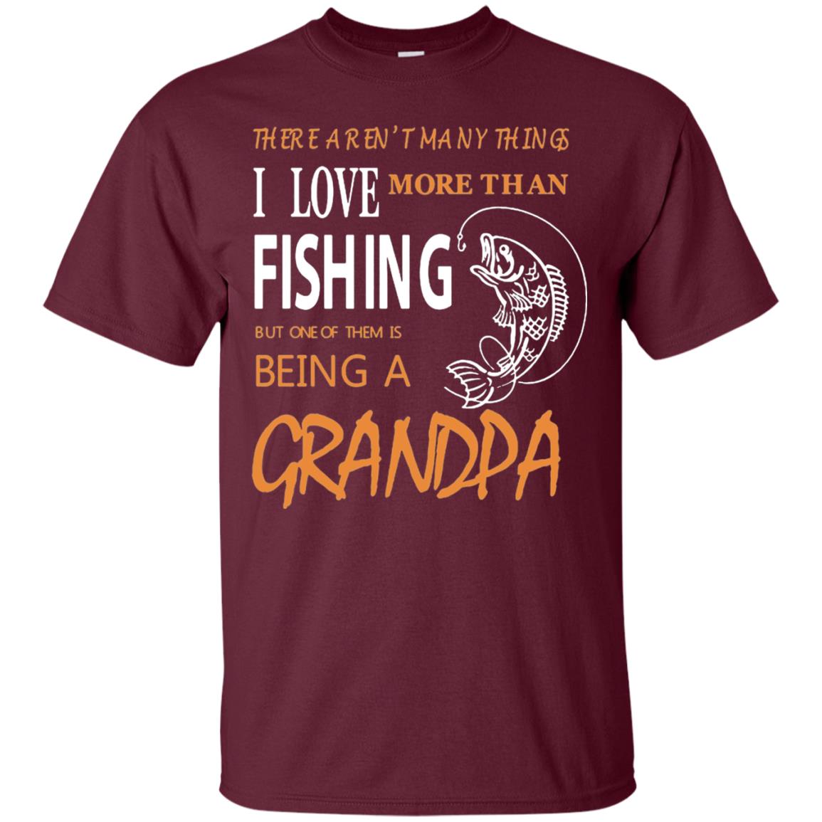 Fishing Buddy Fishing Grandpa T-shirt Love More Than Fishing Maroon