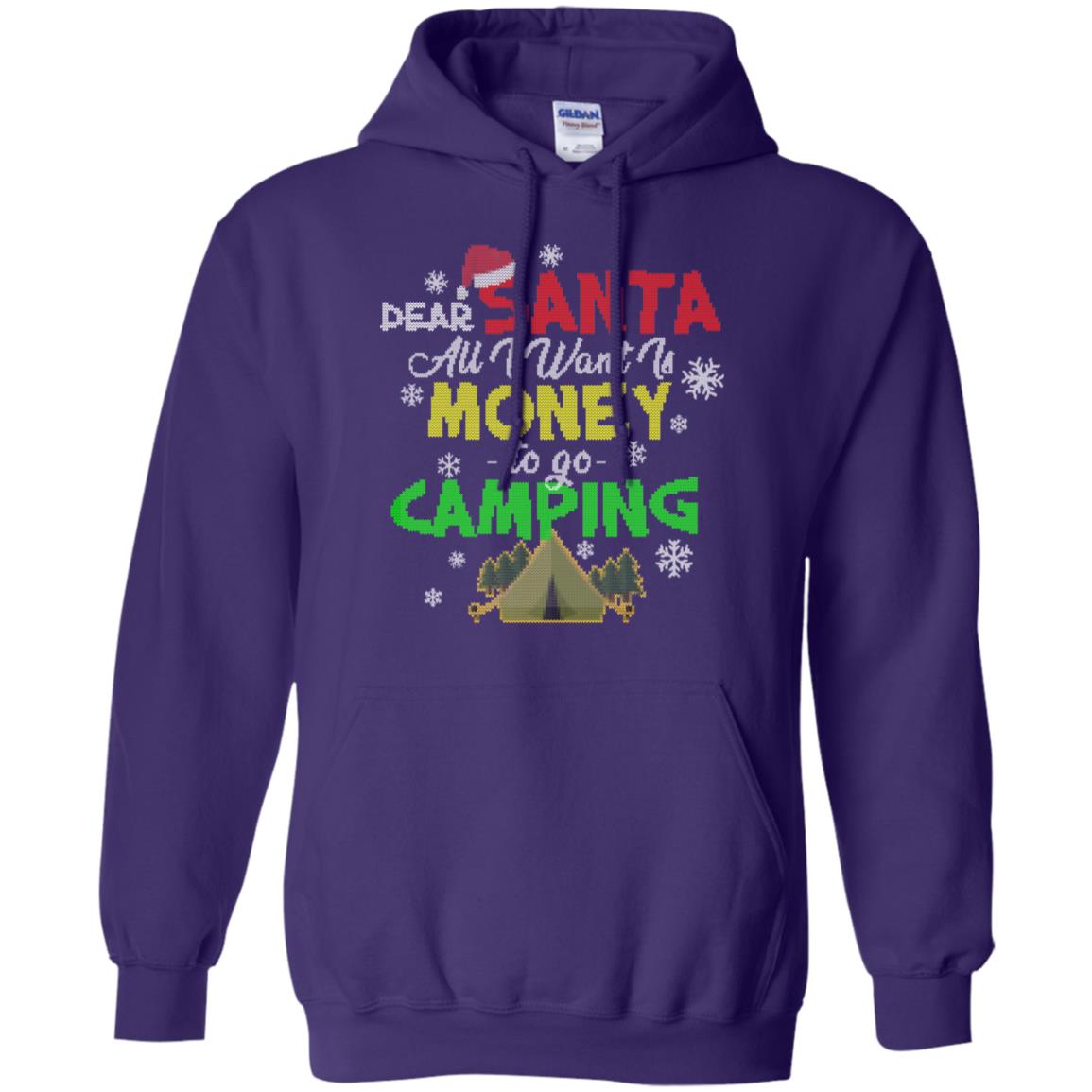 Dear Santa All I Want Is Money To Go Camping X-mas Idea Shirt For Camping Lovers Purple