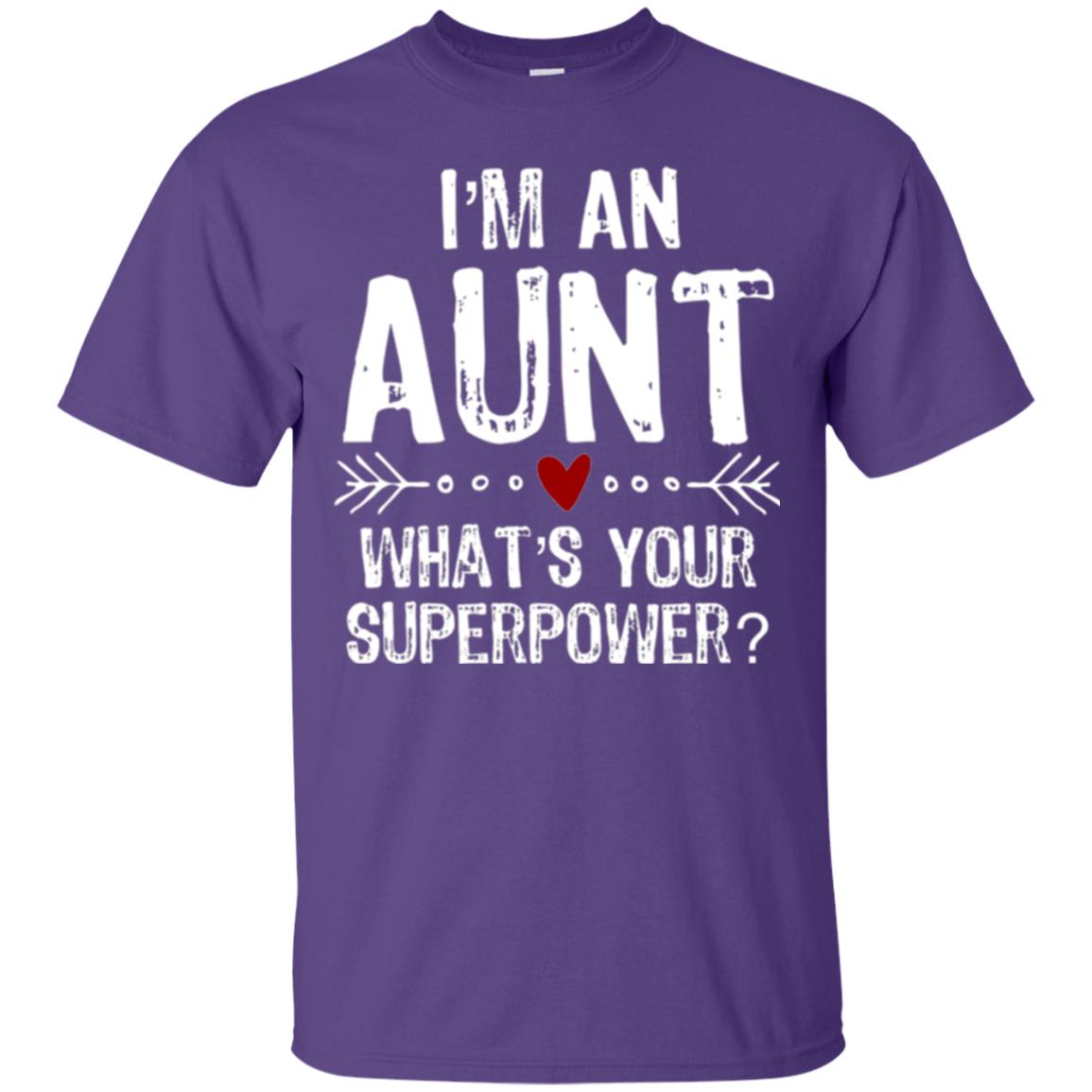 Aunt T-shirt I_m An Aunt What_s Your Superpower Purple